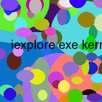 iexplore exe kernel32 dll