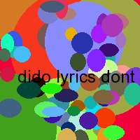 dido lyrics dont leave home